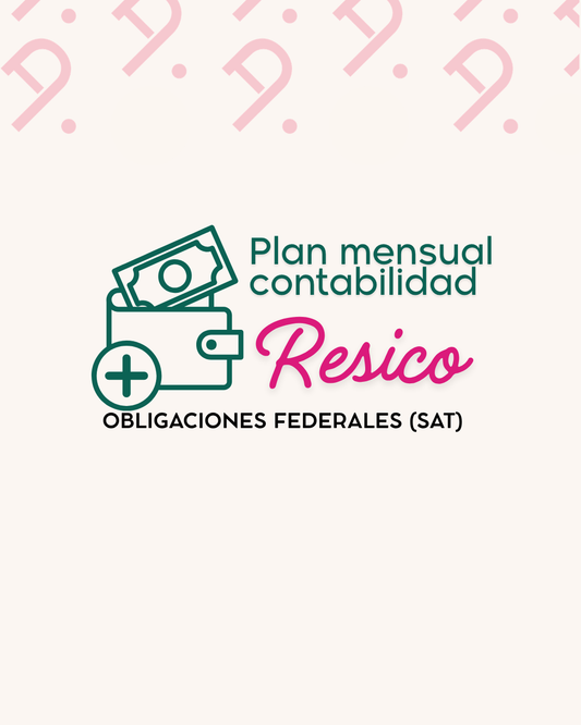 RESICO | ISR + IVA