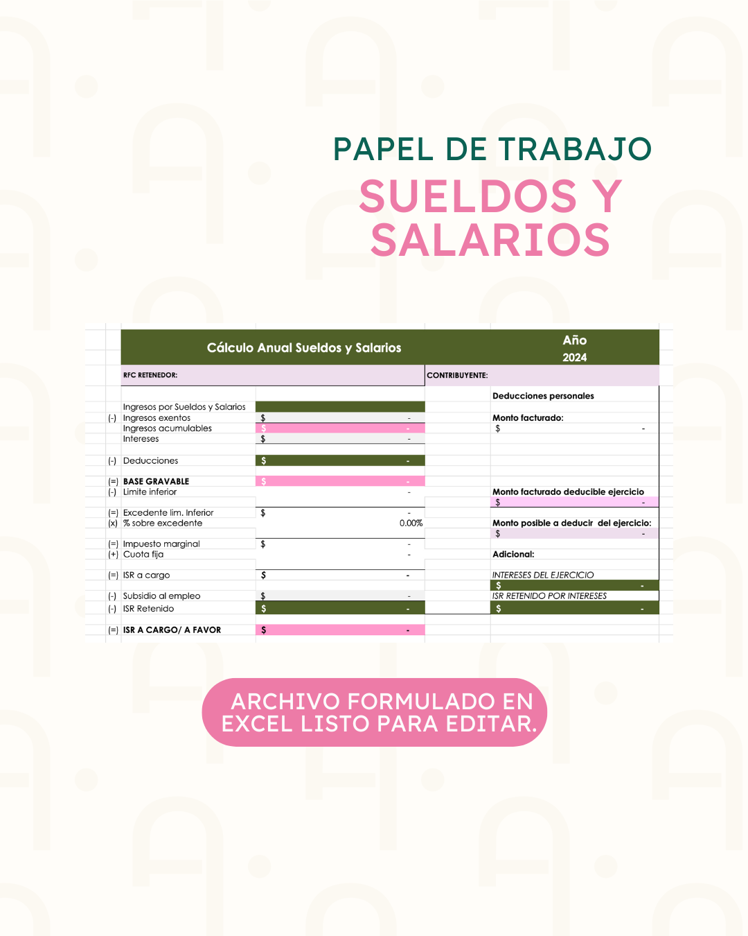 Sueldos y salarios - Cálculo de ISR para declaración anual