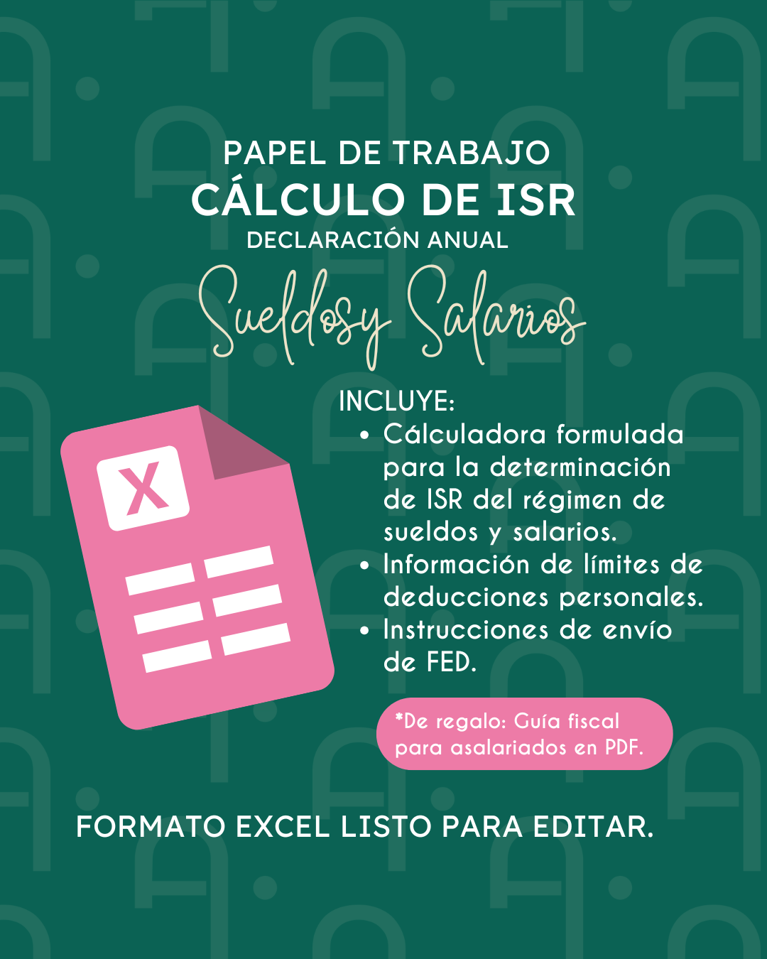 Sueldos y salarios - Cálculo de ISR para declaración anual