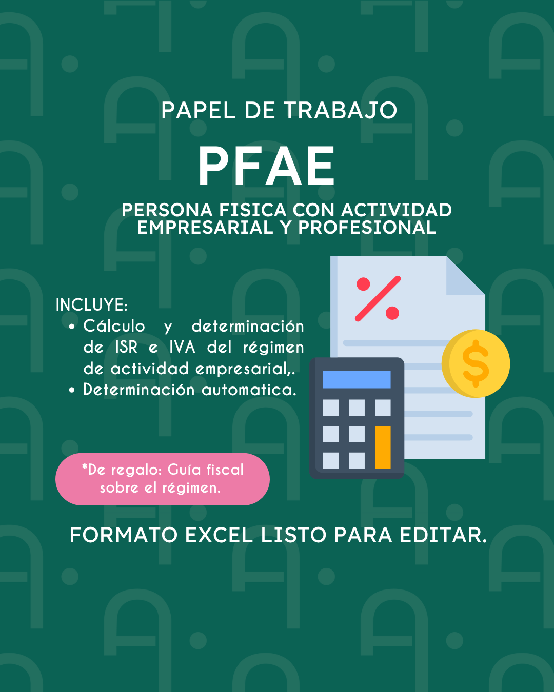 PFAE - Cálculo ISR e IVA
