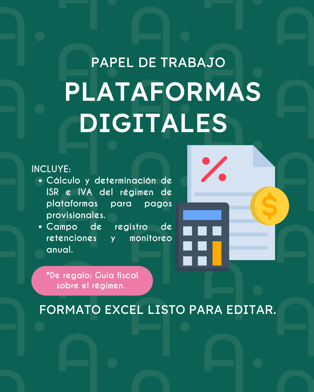 Plataformas - Cálculo ISR e IVA