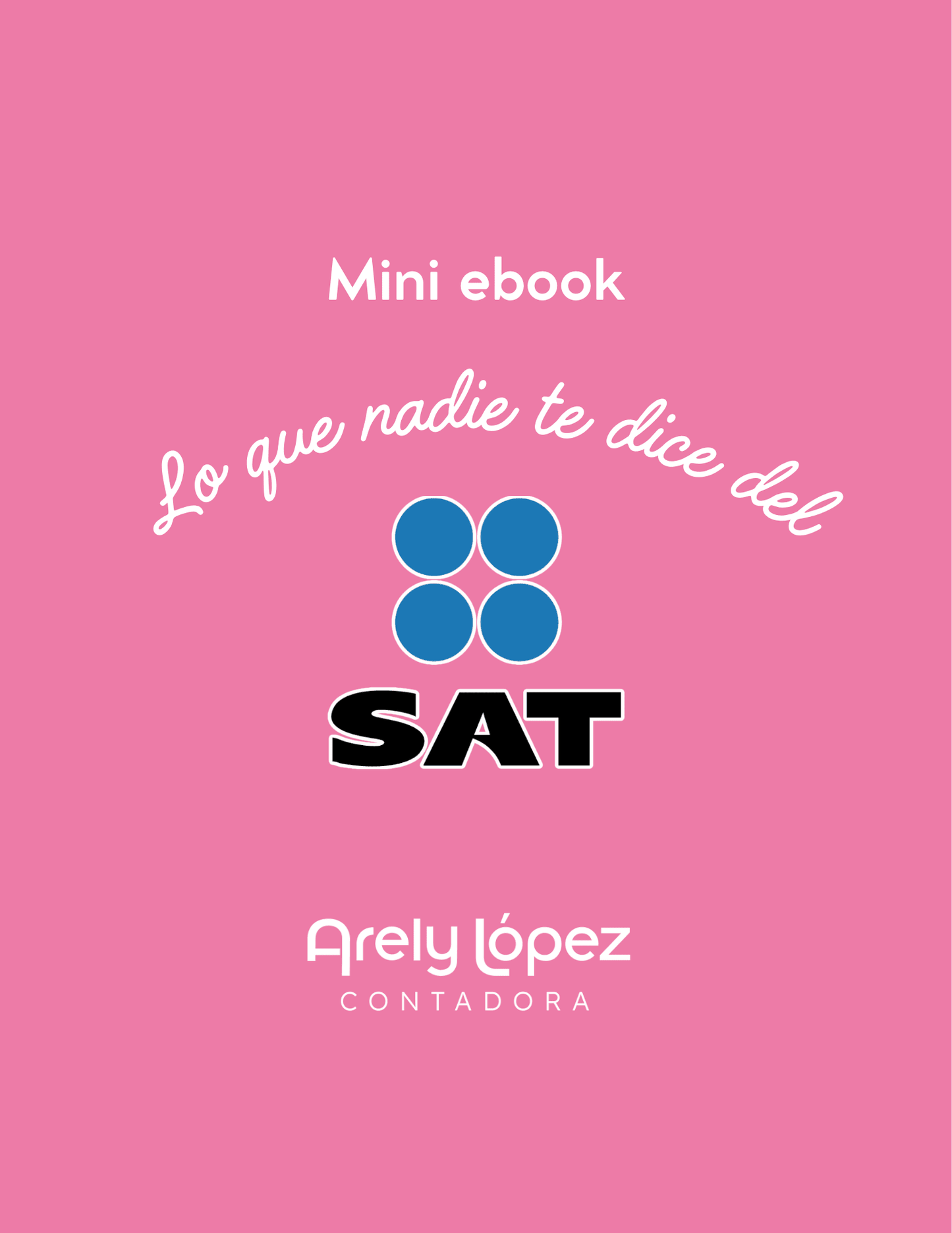 Mini e-book: “Lo que nadie te dice del SAT”