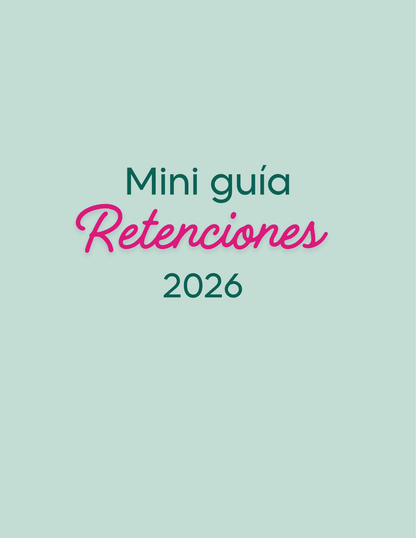 Mini guía de retenciones básicas (ISR / IVA) 2026