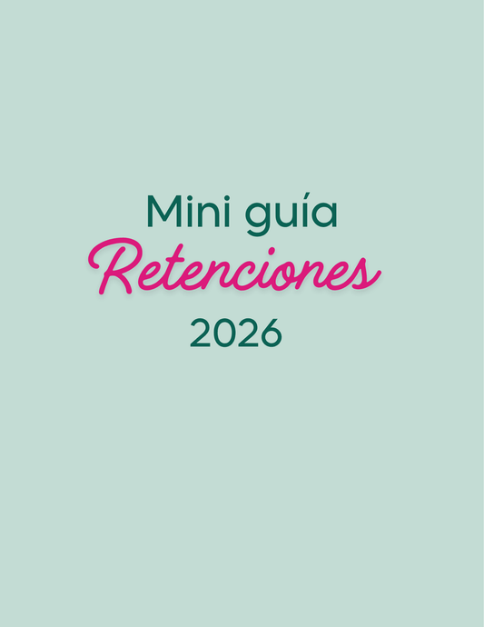 Mini guía de retenciones básicas (ISR / IVA) 2026